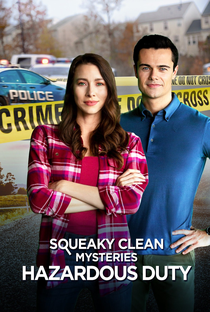 Squeaky Clean Mysteries: Hazardous Duty - Poster / Capa / Cartaz - Oficial 1