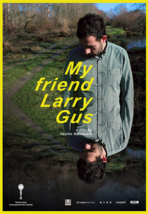 My Friend Larry Gus (My Friend Larry Gus)