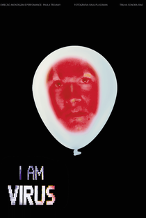 I AM VIRUS - Poster / Capa / Cartaz - Oficial 1