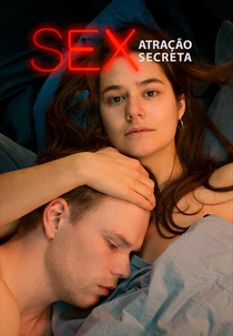 Sex - Atração Secreta (1ª Temporada) (Sex)