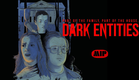 DARK ENTITIES (2023) | Official Horror Trailer