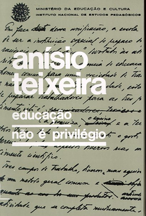 Anísio Teixeira – Educação Não é Privilégio - Poster / Capa / Cartaz - Oficial 1
