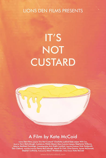 It's Not Custard - Poster / Capa / Cartaz - Oficial 1
