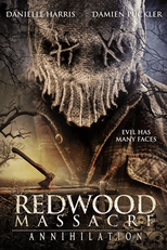 Redwood Massacre: Annihilation (Redwood Massacre: Annihilation)