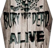 Bury Your Dead: Alive