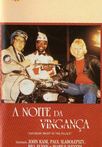 A Noite da Vingança (Saturday Night At The Palace)