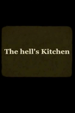 The Hell’s Kitchen (The Hell’s Kitchen)