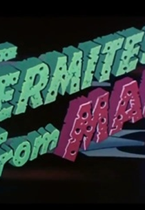 Formigas de Marte (Termites from Mars)