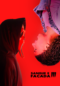 Sangue e Facada 3 (Sangue e Facada 3)