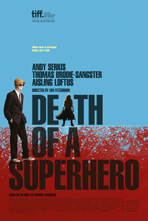 A Morte do Super-Herói - Poster / Capa / Cartaz - Oficial 2