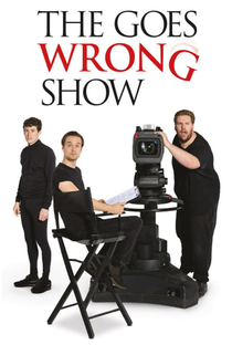 The Goes Wrong Show (2ª Temporada) - Poster / Capa / Cartaz - Oficial 1