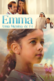 Emma - Uma Menina de Fé - Poster / Capa / Cartaz - Oficial 1