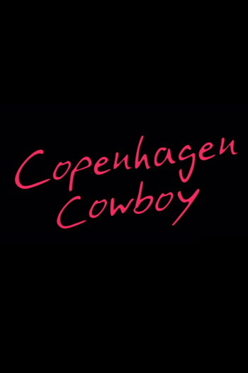 Poster de Franquia Copenhagen Cowboy (2023)
