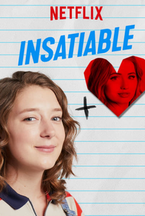 Insatiable (1ª Temporada) - Poster / Capa / Cartaz - Oficial 3