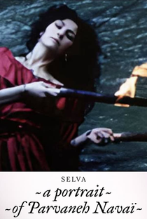 Selva. Un portrait de Parvaneh Navaï - Poster / Capa / Cartaz - Oficial 1