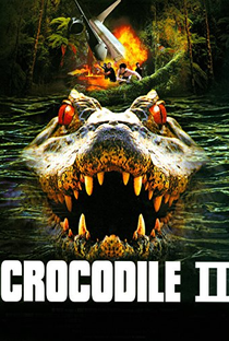 Crocodilo 2 - Poster / Capa / Cartaz - Oficial 6