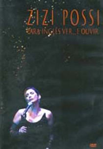 Zizi Possi - Para Inglês Ver e Ouvir (Zizi Possi: Para Inglês Ver... e Ouvir - Ao Vivo)