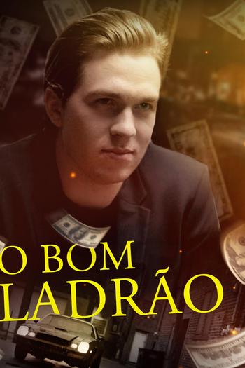 Poster de Filme O Bom Ladrão (2021)
