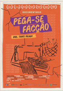 Pega-se Facção (Pega-se Facção)
