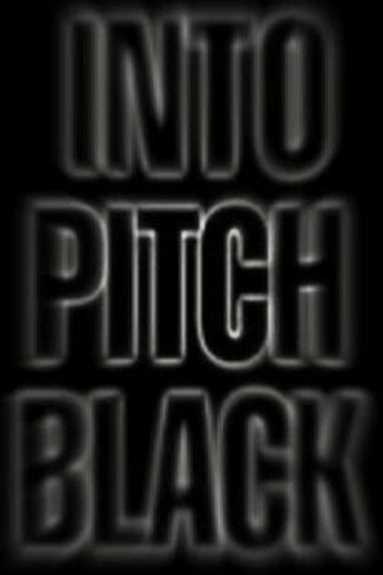 Poster de Filme Into Pitch Black (2000)