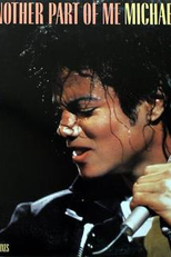 Michael Jackson: Another Part of Me (Michael Jackson: Another Part of Me)