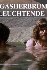 The Dark Glow of the Mountains (Gasherbrum - Der leuchtende Berg)