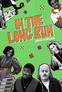 In the Long Run - À Longo Prazo (1ª Temporada) - Poster / Capa / Cartaz - Oficial 1