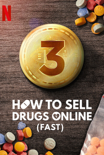 Como Vender Drogas Online (Rápido) (3ª Temporada) - Poster / Capa / Cartaz - Oficial 2