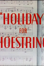 Férias Para Sapatos (Holiday for Shoestrings)