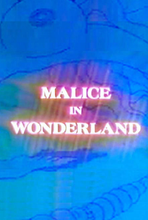 Malice in Wonderland - Poster / Capa / Cartaz - Oficial 1
