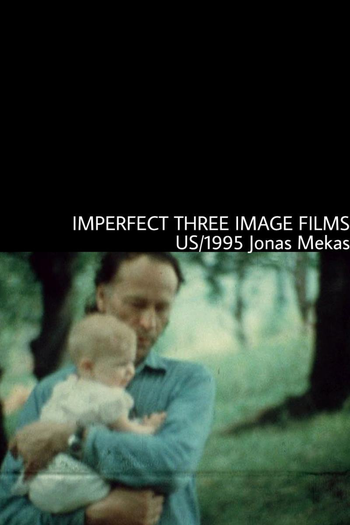 Poster de Curta Imperfect Three-Image Films (1995)