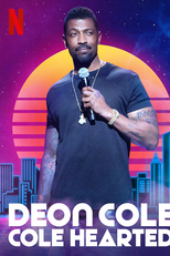Deon Cole: Cole Hearted (Deon Cole: Cole Hearted)