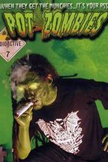  de Filme Pot Zombies (2005)