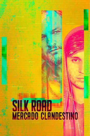  de Filme Silk Road: Mercado Clandestino (2021)