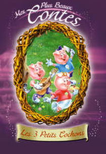 Os Três Porquinhos (Les 3 Petits Cochons)