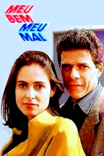  de TV Meu Bem, Meu Mal (1990)