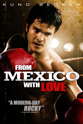  de Filme Do México Com Amor (2010)