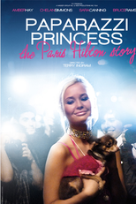 Paparazzi Princess: The Paris Hilton Story (Paparazzi Princess: The Paris Hilton Story)