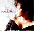 Whitney Houston: I Have Nothing