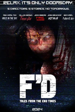 F'd: Tales from the End Times (F'd: Tales from the End Times)