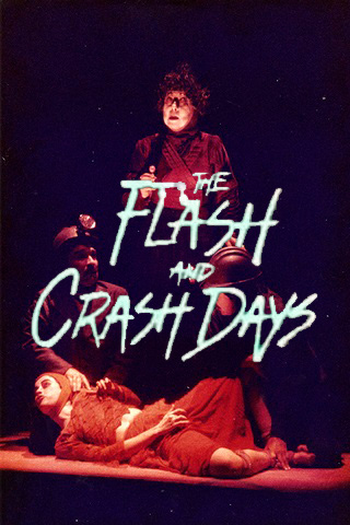 Poster de Curta The Flash and Crash Days (1991)