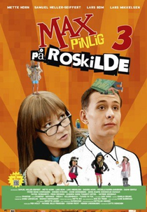 Max Pinlig 3 (Max Pinlig 3 - på Roskilde)