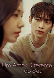 Um Amor Diferente do Seu (A Love Other Than Yours)