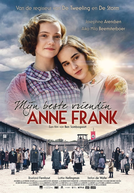 Anne Frank, Minha Melhor Amiga (Mijn Beste Vriendin Anne Frank)
