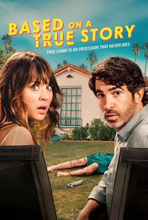Based On a True Story (1ª Temporada) - Poster / Capa / Cartaz - Oficial 1