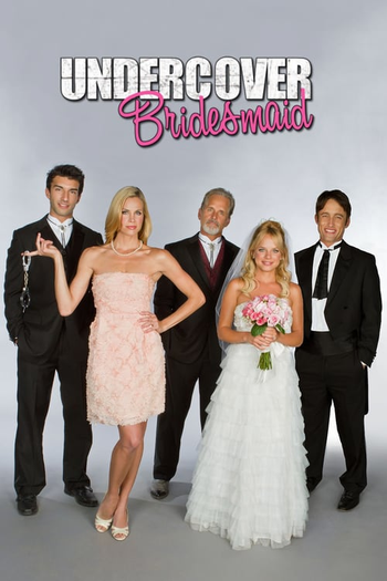  de Filme Undercover Bridesmaid (2012)