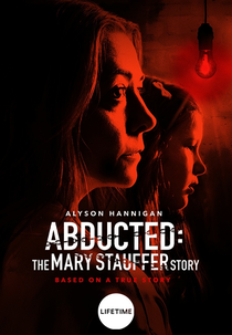 Sequestradas: A História de Mary Stauffer (Abducted: The Mary Stauffer Story)