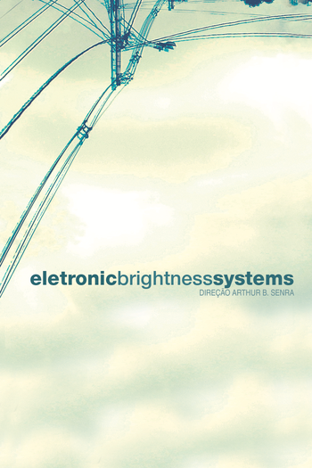 Poster de Curta Eletronic Brightness Systems (2007)