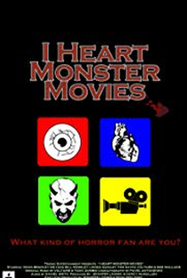 I Heart Monster Movies - Poster / Capa / Cartaz - Oficial 1