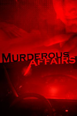 Casos Mortais (3ª Temporada) (Murderous Affairs (Season 3))